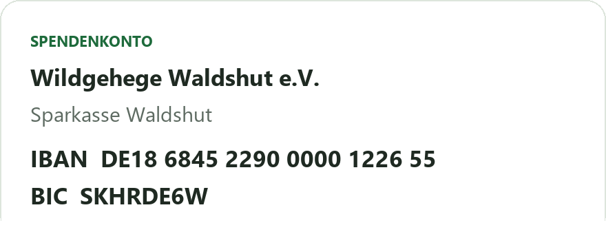 Spendenkonto des Wildgehege Waldshut e.V.